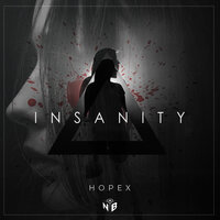 Insanity - HOPEX