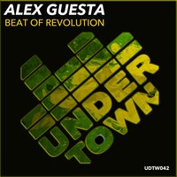 Beat Of Revolution - Alex Guesta