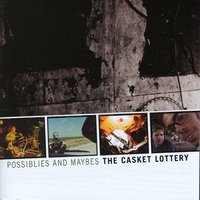 Better Off - The Casket Lottery