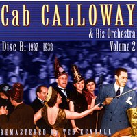 She's Tall, She's Tan, She's Terriffic - Cab Calloway and His Orchestra