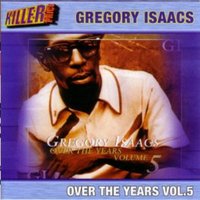 If I Don't Have You - Gregory Isaacs, Sly, Robbie