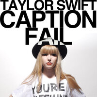 Taylor Swift Fail