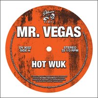 Lean Wid It - Mr. Vegas