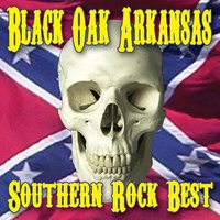 Hot N’ Nasty - Black Oak Arkansas