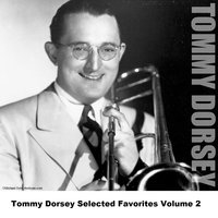 Startdust - Tommy Dorsey