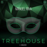 Treehouse - Manuel Riva, Waleed