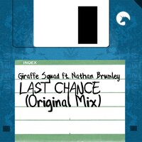 Last Chance - Giraffe Squad, Nathan Brumley