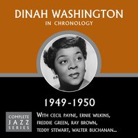 Why Don't Think Things Over ? (2/27/50) - Dinah Washington