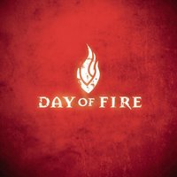 Fade Away - Day Of Fire