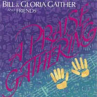 Then He Bowed His Head And Died - Bill & Gloria Gaither