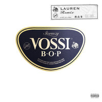 Vossi Bop - Stormzy, Lauren