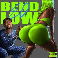 Bend Low - EO