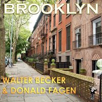 Any World That I'm Welcome To - Walter Becker, Donald Fagen