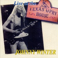 Brown Eyed Handsome Man - Johnny Winter