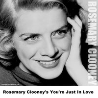 You're Just In Love - Original - Rosemary Clooney, Guy Mitchell