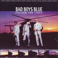Thinking About You - Bad Boys Blue
