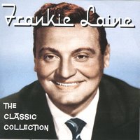 We'll Be Together - Frankie Laine