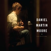 Up Above My Head - Daniel Martin Moore
