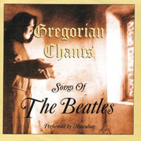 And I Love Her - Gregorian Chants