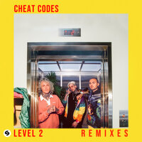 Who's Got Your Love - Cheat Codes, Daniel Blume, Mike Williams