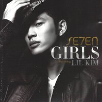 Girls - SE7EN, Lil' Kim