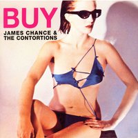 Twice Removed - James Chance & The Contortions, The Contortions