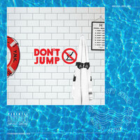 Don't Jump - mike.