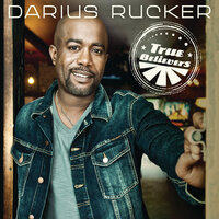 Only Wanna Be With You - Darius Rucker