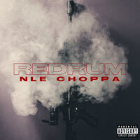 Redrum - NLE Choppa