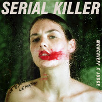 Serial Killer - Moncrieff