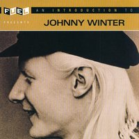 Broke and Lonely - Johnny Winter