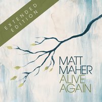 Christ Is Risen - Matt Maher