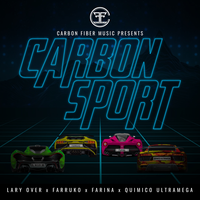 Carbon Sport - Lary Over, Farruko, Farina