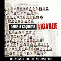 Cosa vuoi che sia - Luciano Ligabue