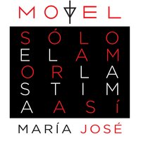 Sólo el Amor Lastima Así - María José, Motel