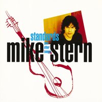 There Is No Greater Love - Mike Stern