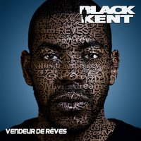 J't'ai vu man - Black Kent