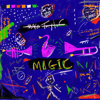 Magic - Mike Taylor