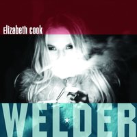 Not California - Elizabeth Cook