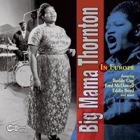 Swing It On Home (Take 1) - Big Mama Thornton