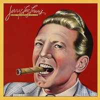 I Only Want a Buddy Not a Sweetheart - Jerry Lee Lewis
