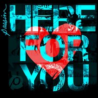 Here For You - Passion, Chris Tomlin