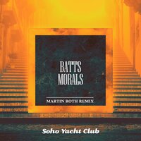 Morals - Batts, Martin Roth
