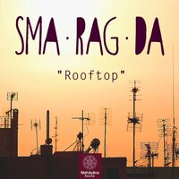 Rooftop - Sma Rag Da, Kled Mone