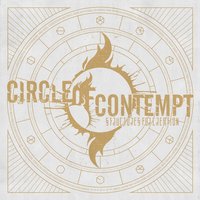 Ascend from Disruption - Circle of Contempt