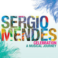 The Sound Of One Song - Sergio Mendes