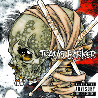 On My Own - Travis Barker, Corey Taylor