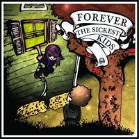 What Happened To Emotion? (Killing Me) - Forever The Sickest Kids