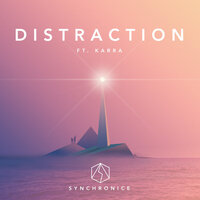 Distraction - Synchronice, KARRA