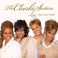 Jesus Is A Love Song - The Clark Sisters